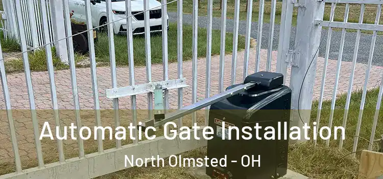 Automatic Gate Installation North Olmsted - OH