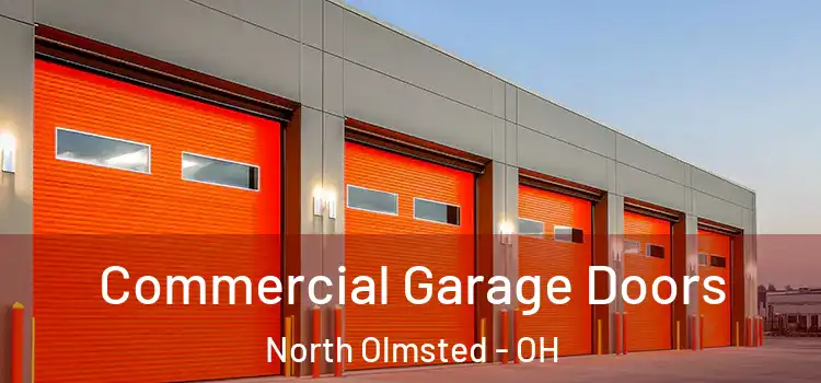  Commercial Garage Doors North Olmsted - OH