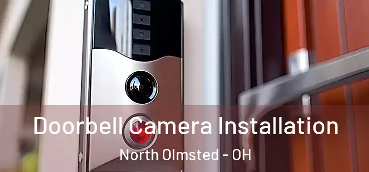  Doorbell Camera Installation North Olmsted - OH