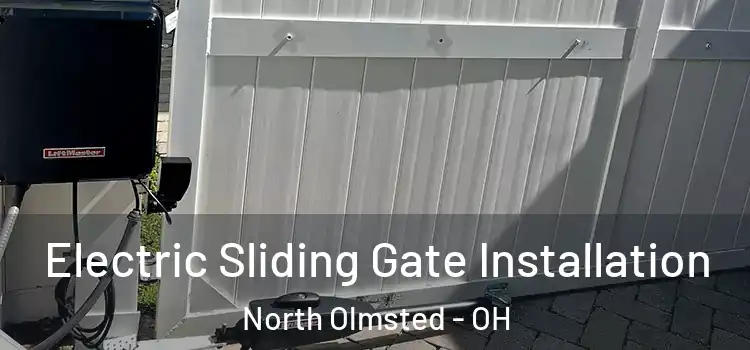  Electric Sliding Gate Installation North Olmsted - OH