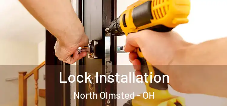 Lock Installation North Olmsted - OH