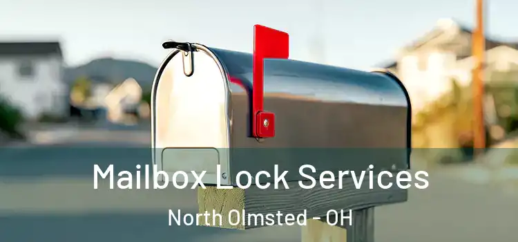  Mailbox Lock Services North Olmsted - OH
