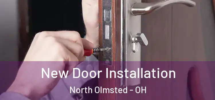  New Door Installation North Olmsted - OH