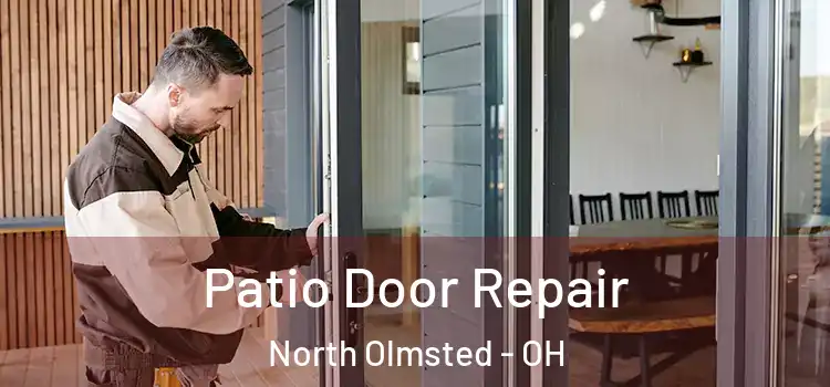  Patio Door Repair North Olmsted - OH
