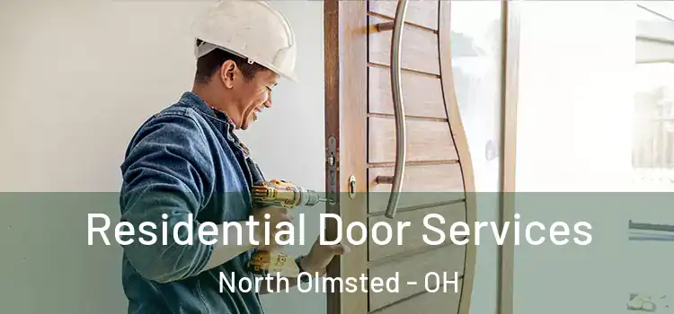  Residential Door Services North Olmsted - OH