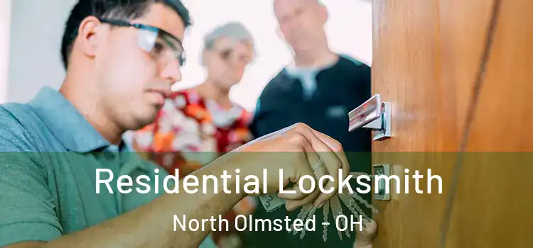 Residential Locksmith North Olmsted - OH